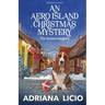 An Aero Island Christmas Mystery: A Danish Cozy