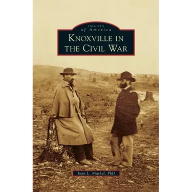 Knoxville in the Civil War