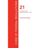 CFR 21, Parts 600 to 799, Food and Drugs, April 01, 2017 (Volume 7 of 9)