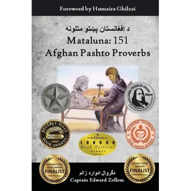 Mataluna: 151 Afghan Pashto Proverbs