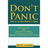 Don't Panic: You're in the Driver's Seat