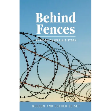 Behind Fences: A Prison Chaplain's Story