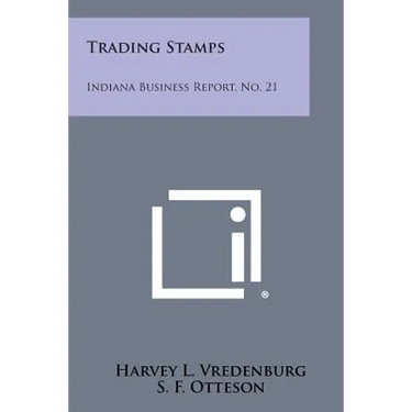 Trading Stamps: Indiana Business Report, No. 21