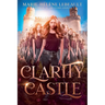 Clarity Castle