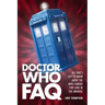 Doctor Who FAQ: All That's Left to Know About the Most Famous Time Lord in the Universe