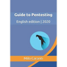 Guide to Pentesting: English edition 2020