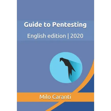 Guide to Pentesting: English edition 2020