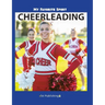 My Favorite Sport: Cheerleading
