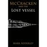 McCracken and the Lost Vessel