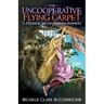 The Uncooperative Flying Carpet: The Strange Sagas of Sabrina Summers