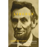 Lincoln: A Foreigner's Quest