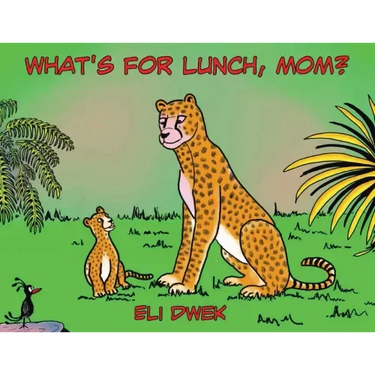 What's For Lunch, Mom?