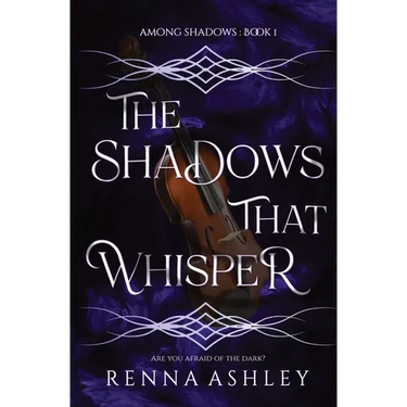 The Shadows That Whisper