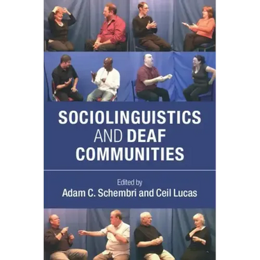 Sociolinguistics and Deaf Communities