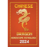 Dragon Chinese Horoscope 2024