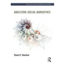 Analyzing Social Narratives