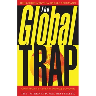 The Global Trap