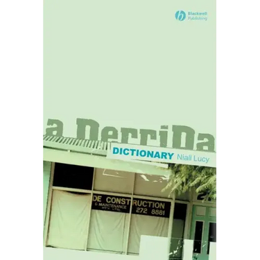 A Derrida Dictionary