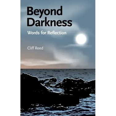 Beyond Darkness: Words for Reflection