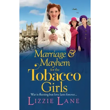 Marriage and Mayhem for the Tobacco Girls