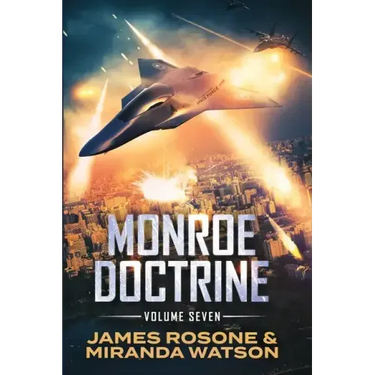 Monroe Doctrine: Volume VII
