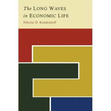The Long Waves in Economic Life
