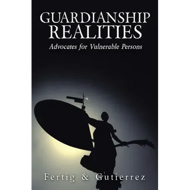 Guardianship Realities