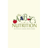 The a B C's of Nutrition