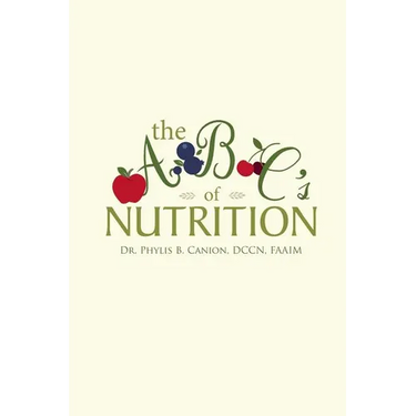 The a B C's of Nutrition