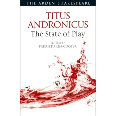 Titus Andronicus: The State of Play