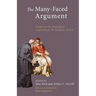 The Many-Faced Argument