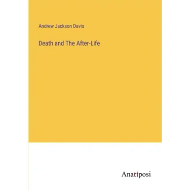 Death and The After-Life