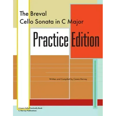 The Breval Cello Sonata in C Major Practice Edition: A Learn Cello Practically Book