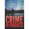 Crime in Progress