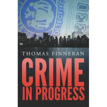 Crime in Progress