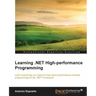 Learning .NET High-performance Programming