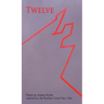 Twelve: Poems Inspired by the Brothers Grimm Fairy Tale