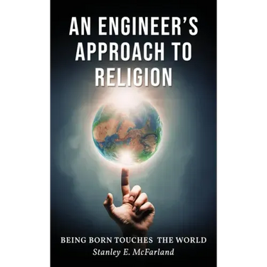 An Engineer's Approach to Religion