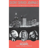 Secret Service Journals: Assassination and Redemption in 1960s Detroit