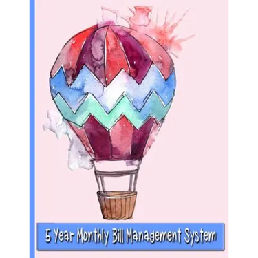 Watercolor Hot Air Balloon: 5 Year Monthly Bill Management System