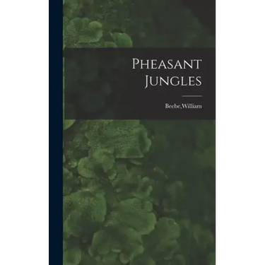 Pheasant Jungles