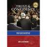 Trust and Confidence: Inside the Battle Between the Secret Service and Ken Starr