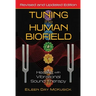 Tuning the Human Biofield: Healing with Vibrational Sound Therapy