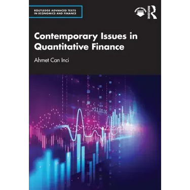 Contemporary Issues in Quantitative Finance