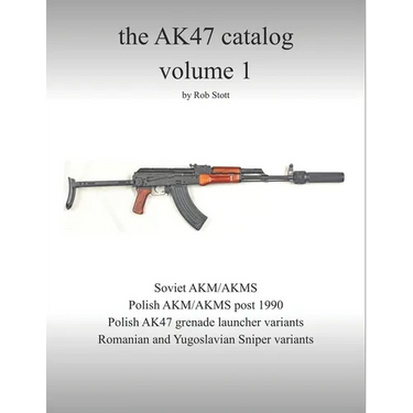 The AK47 catalog volume 1: Amazon edition