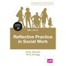 Reflective Practice in Social Work