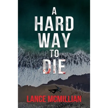A Hard Way to Die