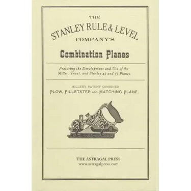 The Stanley Rule & Level Company's Combination Plane