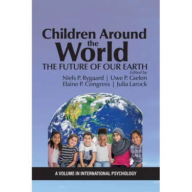 Children Around the World: The Future of Our Earth