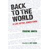 Back to the World: A Life After Jonestown